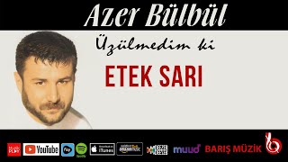 Azer Bülbül / Etek Sarı (Remastered Resimi