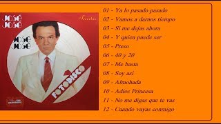 Jose Jose  Sus Mejores EXITOS