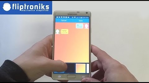 Samsung Galaxy Note 4: How to Change Text Messages Background Style - Fliptroniks.com