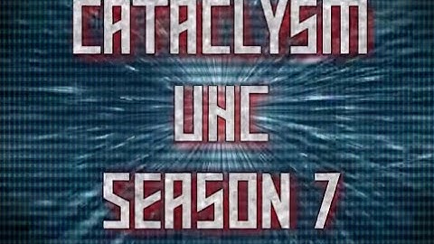 Cataclysm UHC | Season 7 | Official Intro