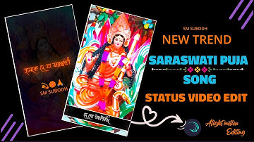 Saraswati Puja Alight Motion Video Editing || Saraswati Puja Xml File || Saraswati Puja New Video
