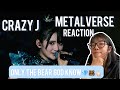 Metalverse  crazy j  live reactionsubengjpchinese anniedeath