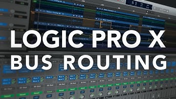 Logic Pro X Tutorial - Bus Routing