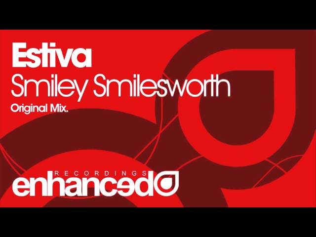Estiva - Smiley Smilesworth
