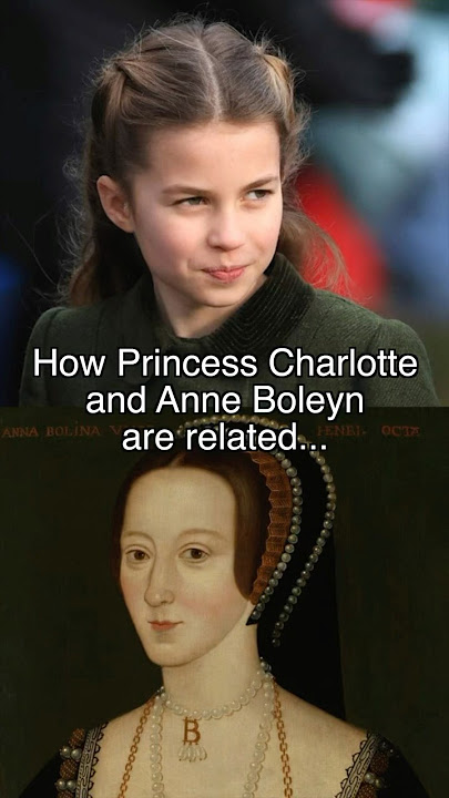 How Princess Charlotte and Anne Boleyn are related 👑 #anneboleyn #tudors #tudorhistory #history
