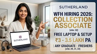 🔥 100% WFH Job at Sutherland | Payment Support Role | Free WFH Setup Provided.