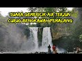 Suara Gemericik Air Terjun Curug Bengkawah Pemalang