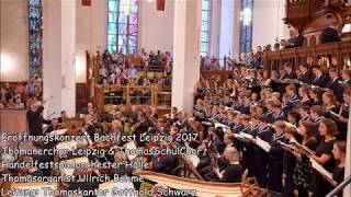 Thomanerchor Leipzig | Eröffnungskonzert Bachfest Leipzig 2017 (MDR Kultur 09.06.2017)