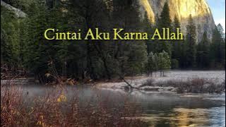 Story Religi Cintai Aku Karna Allah Status WA...by Story Channel