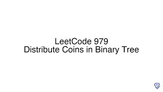 LeetCode 979: Distribute Coins in Binary Tree