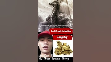 9 Đứa Con Của Rồng | Long Quy | Vũ Ngọc Thiên Official #Shorts