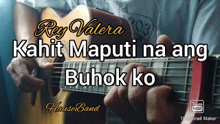 Video thumbnail of "Kahit Maputi na ang Buhok Ko - (Rey Valera) Fingerstyle Guitar Cover"