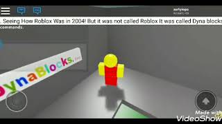DYNA BLOCKS THE Version of Roblox in 2004! Gamplay