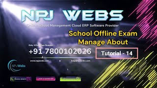 Tutorial 14 School Offline Exam Manage About Hindi Video NPJ Webs || npjwebs