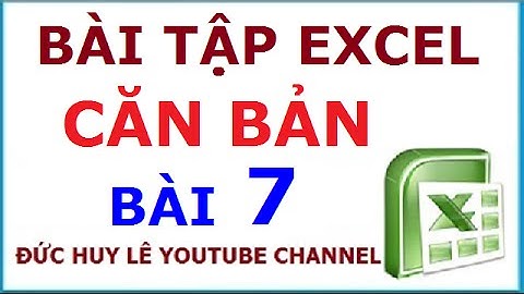 Bài tập Excel cơ bản 7: Bảng thanh toán tiền lương