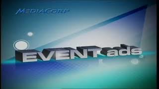 MediaCorp - EVENT ads - Bumpers (2008(?) - 2014)