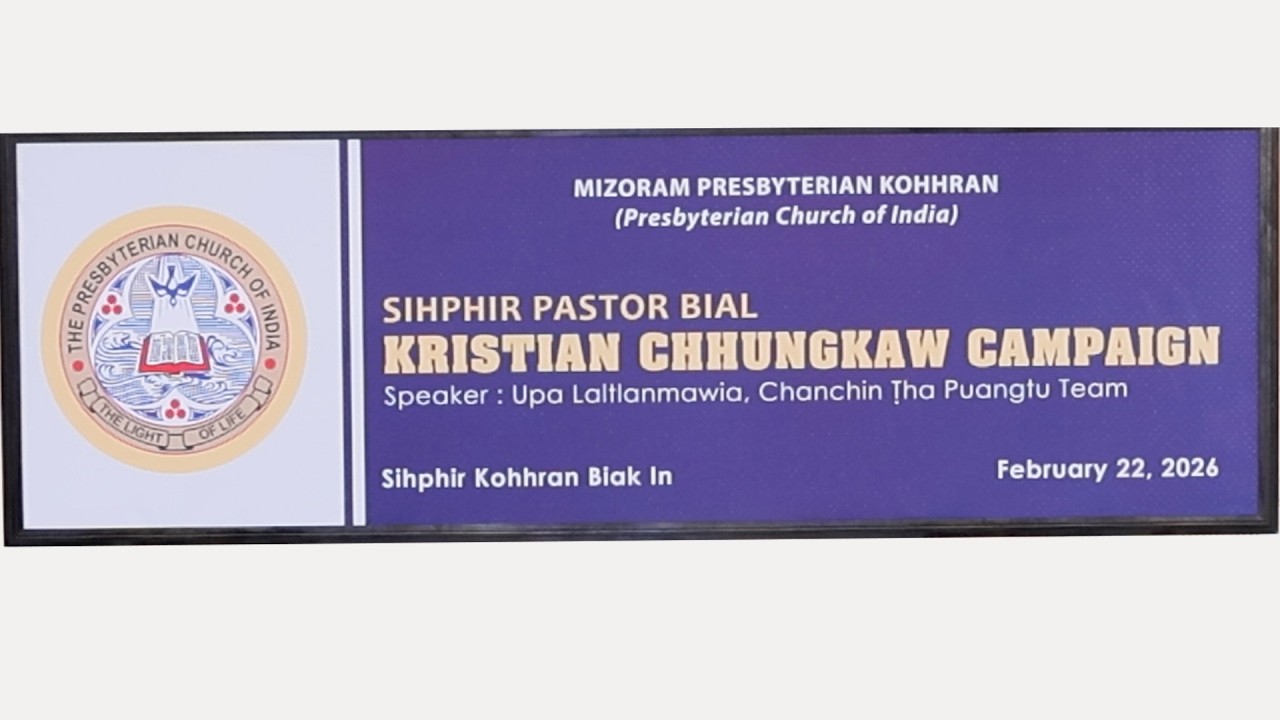 Sihphir Pastor Bial Kristian Chhungkaw Campaign - 2026 (Pathian ni Chawhnu)