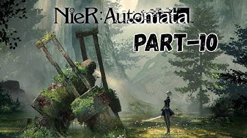 NieR Automata Part 10 Ending PC Walkthrough