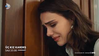 Üç Kız Kardeş 4.Bölüm 2. Ön İzleme