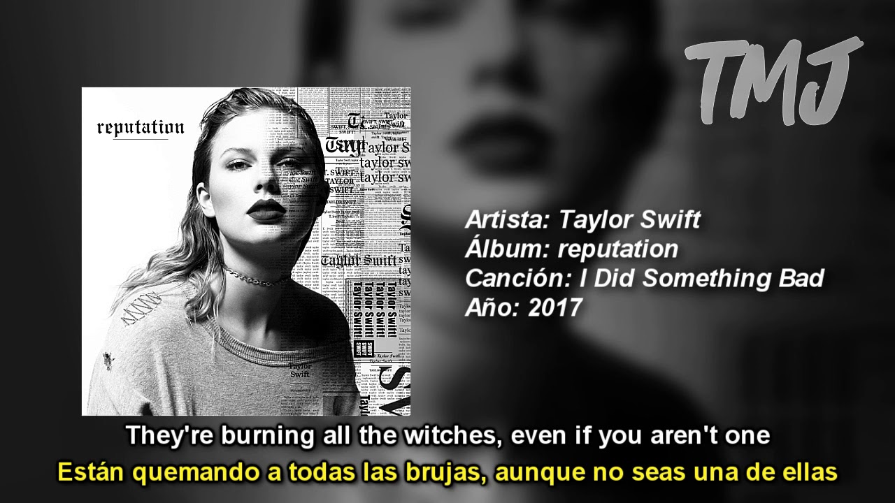 Taylor swift i did something bad. Taylor swift i did something bad