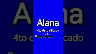 Alana Lliteras  #4ta #Descalificada #finalista #LCDLF4  #Alana #fyp #OnLineMyE