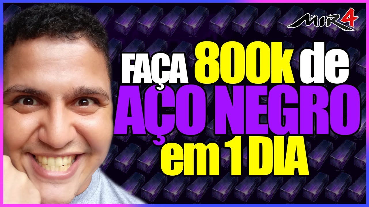 AÇO NEGRO DE GRAÇA MIR4 - ESTRATEGIA FACIL E RAPIDA MIR4 - NOBOY DO MIR4