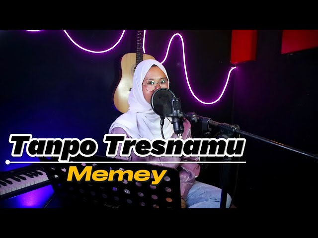 Tanpo Tresnamu (Cover) Memey class=