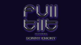 Slinky | FULL TILT featuring Sonny Emory