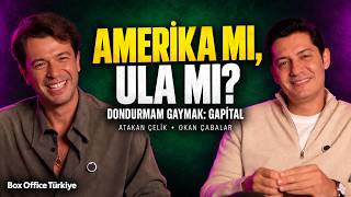 अताकान चेलिक और ओकान चाबालार के साथ फ़िल्म Dondurmam Gaymak: Gapital पर विशेष साक्षात्कार