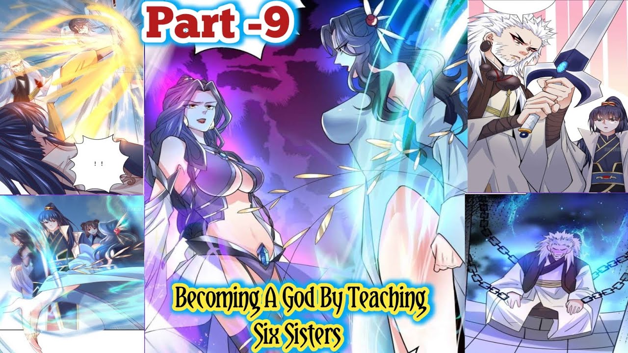 Becoming A God By Teaching Six Sisters Part -9 | manhwa recaps | comic