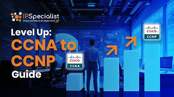 CCNA to CCNP | Level Up Your Networking Career | 2025 Cisco Certification Guide