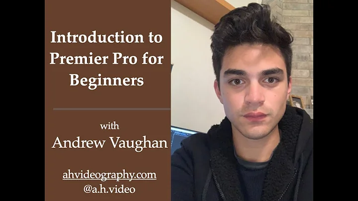 Session 41 - Introduction to Premier Pro for Begin...