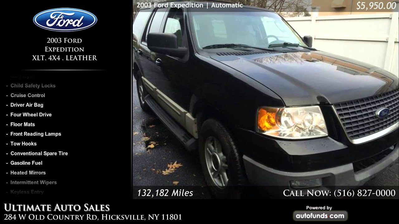 Used 2003 Ford Expedition Ultimate Auto Sales, Hicksville, NY SOLD