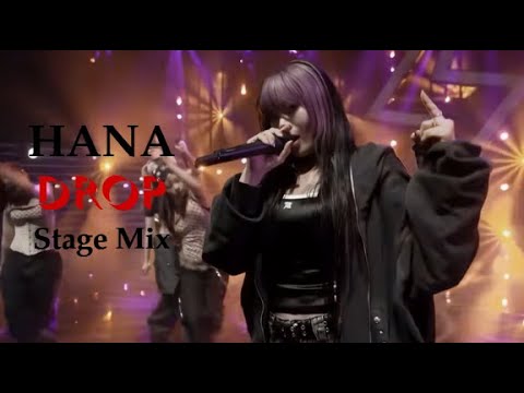 HANA - DROP [Stage Mix]