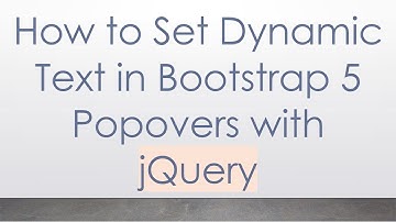 How to Set Dynamic Text in Bootstrap 5 Popovers with jQuery