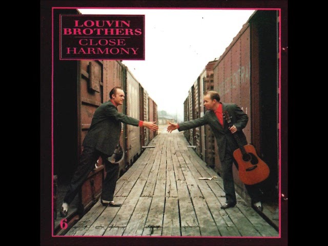 I Can't Keep You in Love with Me (Stereo!!!) ~ The Louvin Brothers
