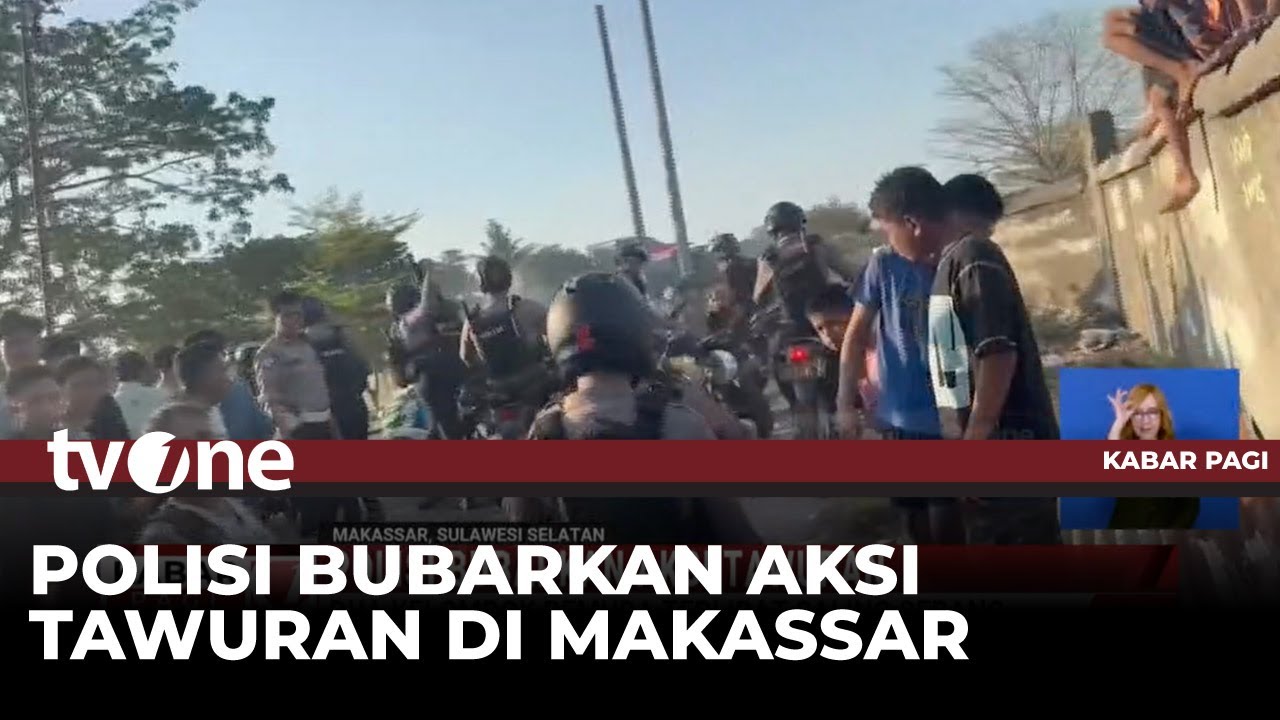 Polrestabes Makassar Bubarkan Aksi Tawuran Dua Kelompok Pemuda | Kabar Pagi tvOne