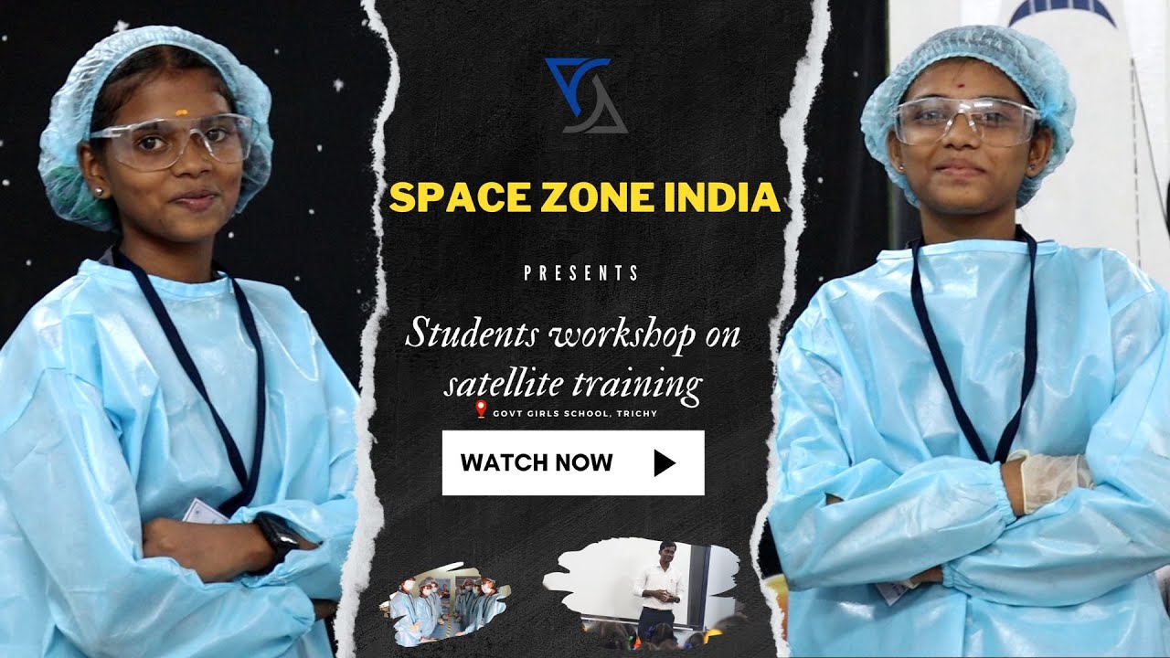 Students on Satellite Training Space Zone India YouTube