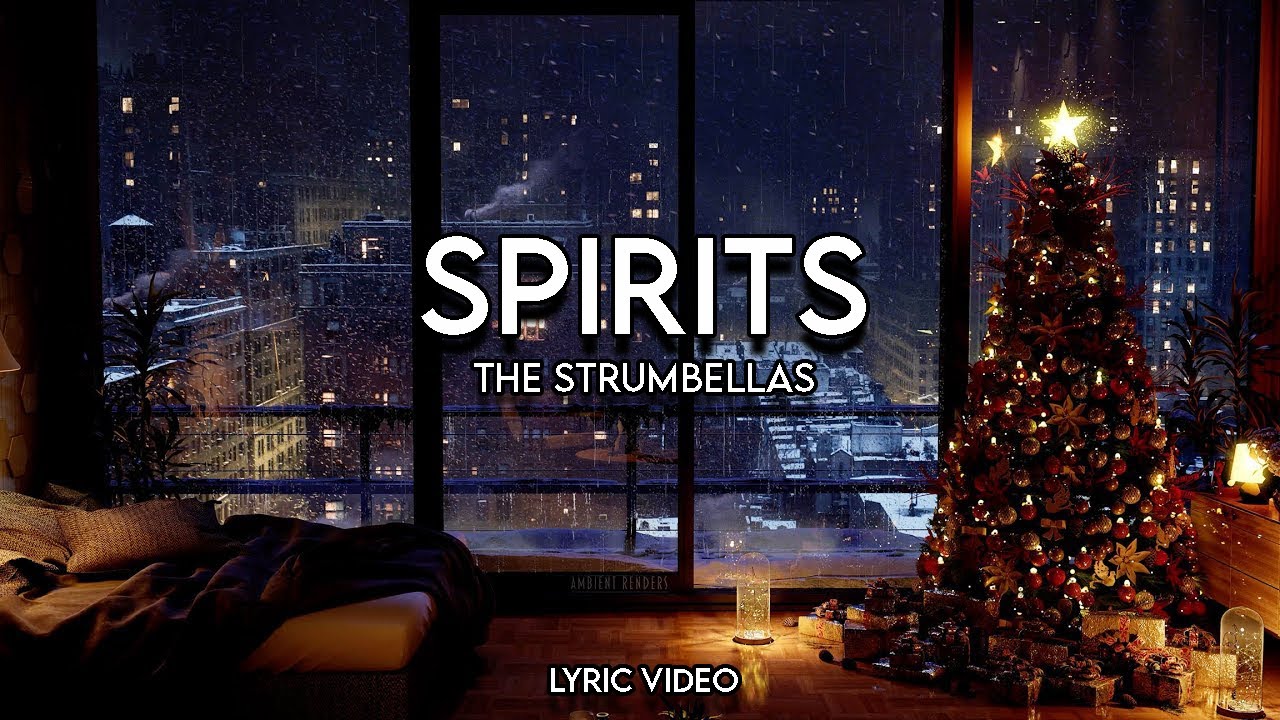 The Strumbellas - Spirits (Lyrics) | I Got Spirits In My Head And They Won't Go