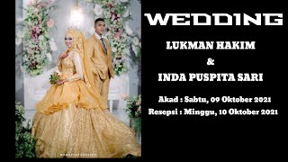 AKAD DAN RESEPSI PERNIKAHAN LUKMAN & INDA  ( Ytb : Wong Ndeso Berkarya )