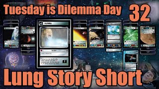 STAR TREK CCG 1E Dilemma Day 32: Lung Story Short