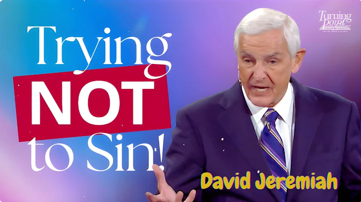 How to Overcome Temptation | Dr. David Jeremiah’s Biblical Strategy for Victory