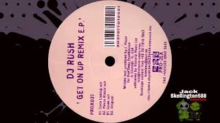 DJ Rush – Get On Up (Chris Liebing Remix)