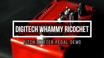 [No Talking] Digitech Ricochet WHAMMY  - Pedal Demo with Charles and Tobie