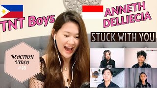 TNT BOYS x ANNETH DELLIECIA | STUCK WITH YOU | REACTION