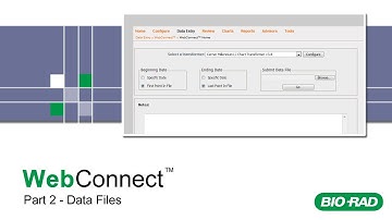 Bio-Rad WebConnect Training - Part 2 - Data Files