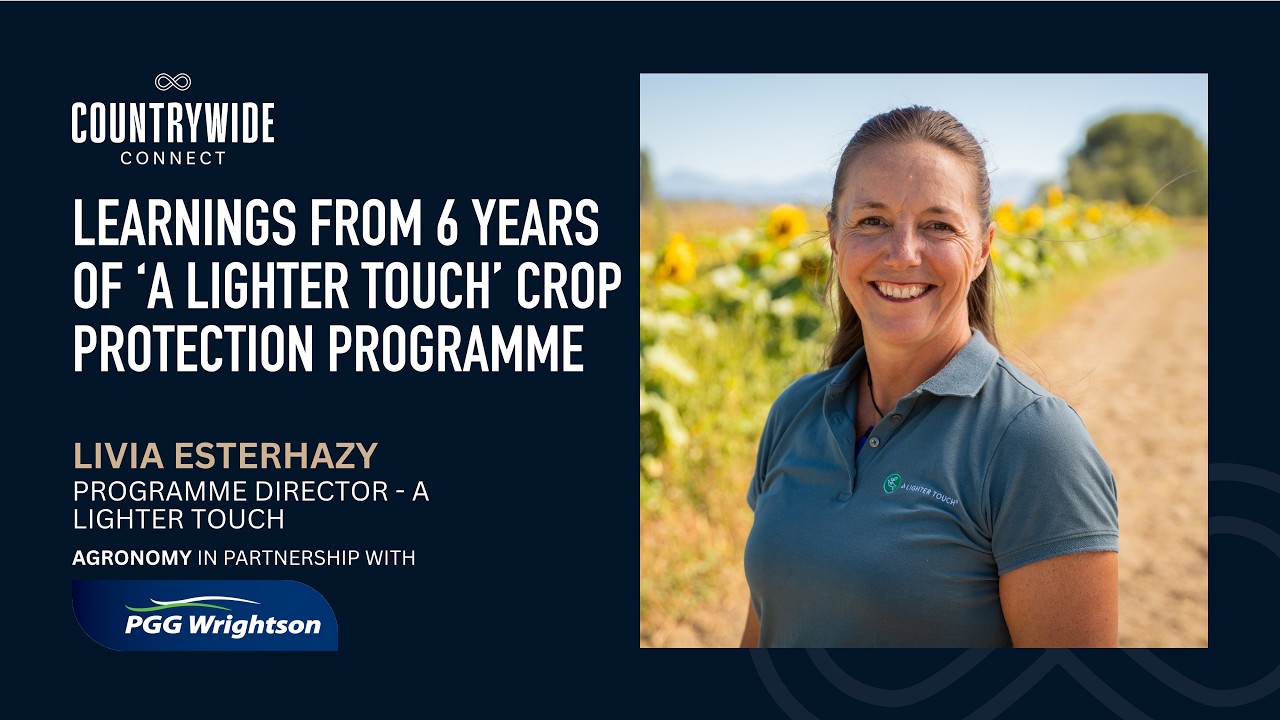 Livia Esterhazy - What’s been learnt from crop protection programme A Lighter Touch?