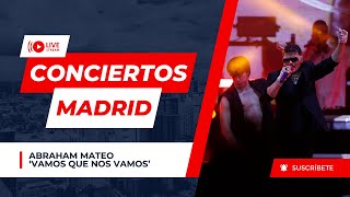 Abraham Mateo - Vamos que nos vamos - Insomnio 2023 - [EN VIVO EN TORREJÓN DE ARDOZ - MADRID]