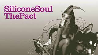 Silicone Soul - The Unforgiven Dub