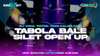 DJ TABOLA BALE VIRAL TIKTOK YANG KALIAN CARI EBEST REVOLUTION